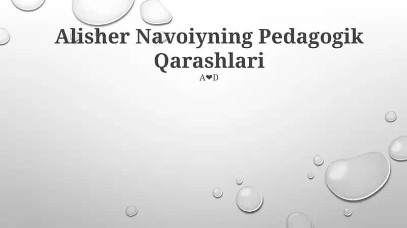 Alisher Navoiyning Pedagogik Qarashlari 1