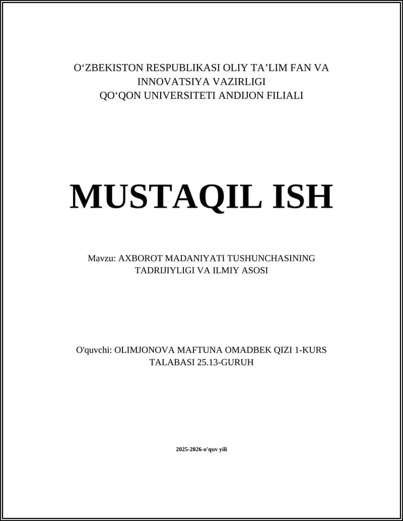 AXBOROT MADANIYATI TUSHUNCHASINING TADRIJIYLIGI VA ILMIY ASOSI 1