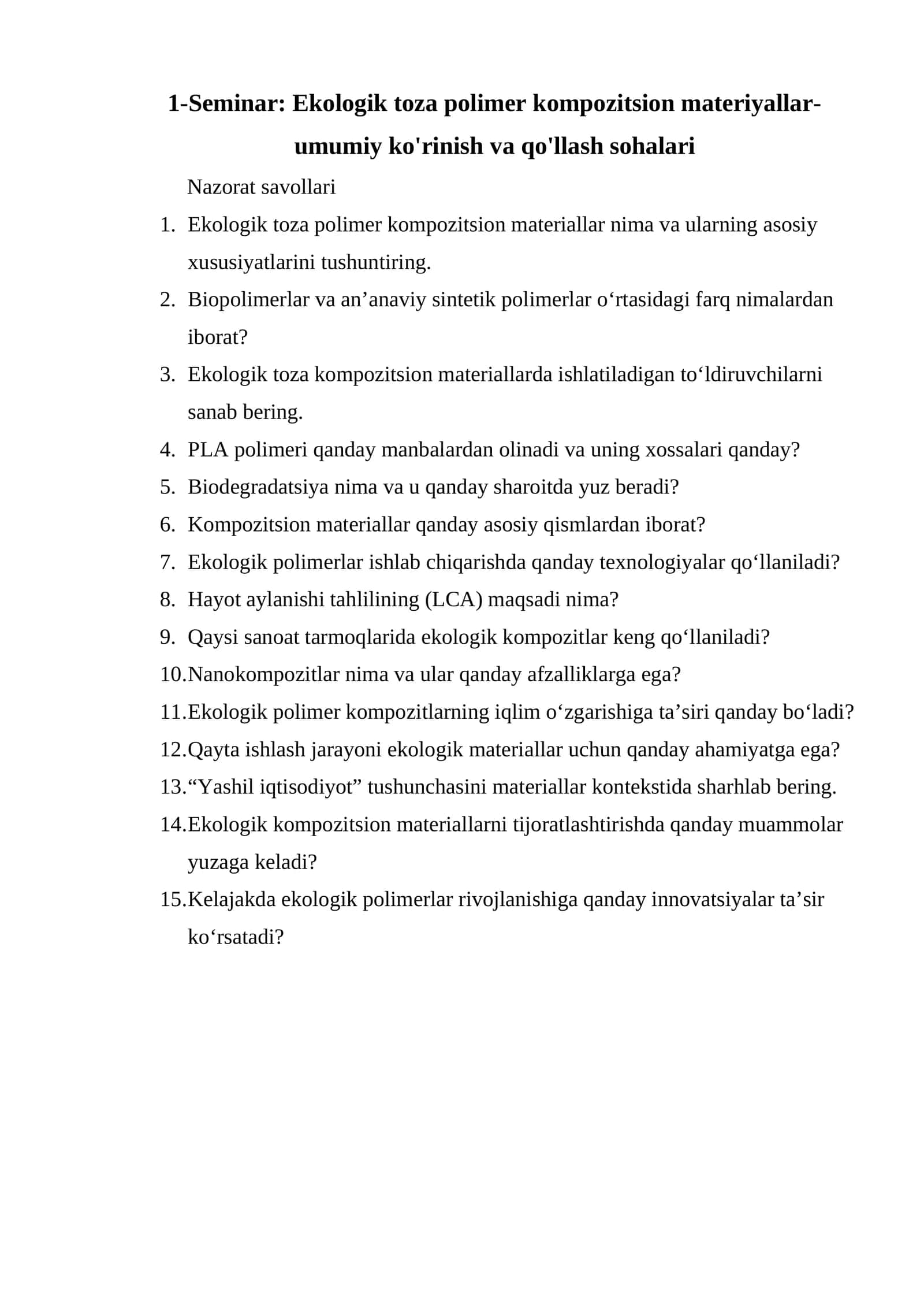 Seminar: Ekologik toza polimer kompozitsion materiyallar-umumiy ko'rinish va qo'llash sohalari 1