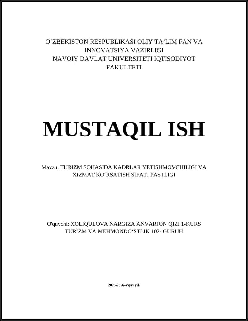 TURIZM SOHASIDA KADRLAR YETISHMOVCHILIGI VA XIZMAT KOʻRSATISH SIFATI PASTLIGI 1