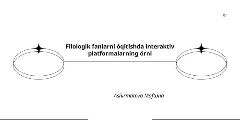 Filologik fanlarni óqitishda interaktiv platformalarning órni 1