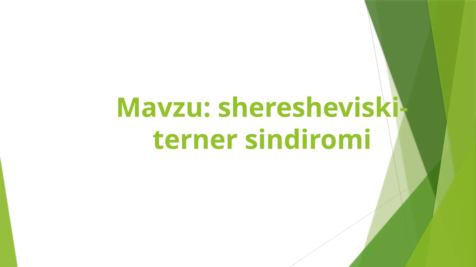 sheresheviski-ternersindiromi 1