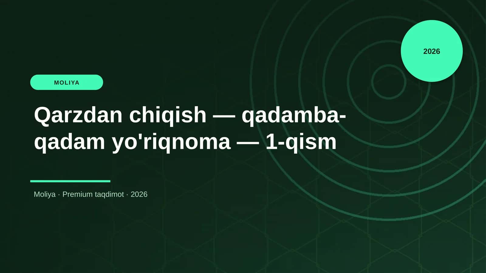 Qarzdan chiqish — qadamba-qadam yo'riqnoma — 1-qism 1