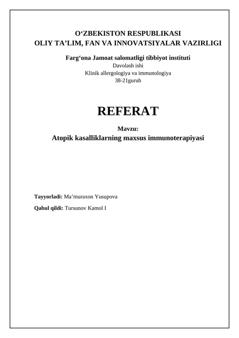 Atopik kasalliklarni o'ziga xos immunoterapiyasi 1