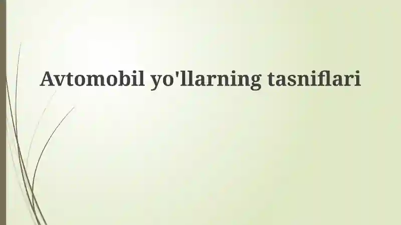 Yo'llarning tasnifi
