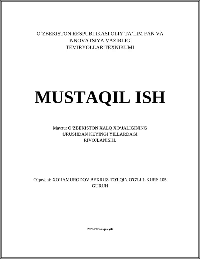 OʻZBEKISTON XALQ XOʻJALIGINING URUSHDAN KEYINGI YILLARDAGI RIVOJLANISHI 1