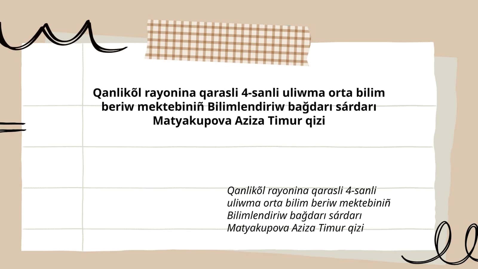 Qanlikõl rayonina qarasli 4-sanli uliwma orta bilim beriw mektebinin bilimlendiriw bağdarı 1