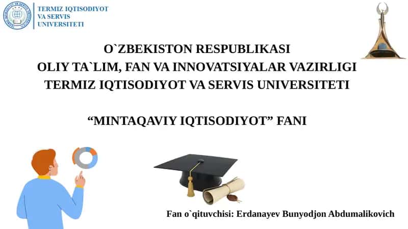 Mintаqаlаrningtаshqiiqtisоdiyаlоqаlаrivаekspоrtniko’pаytirishyo’llаri 1