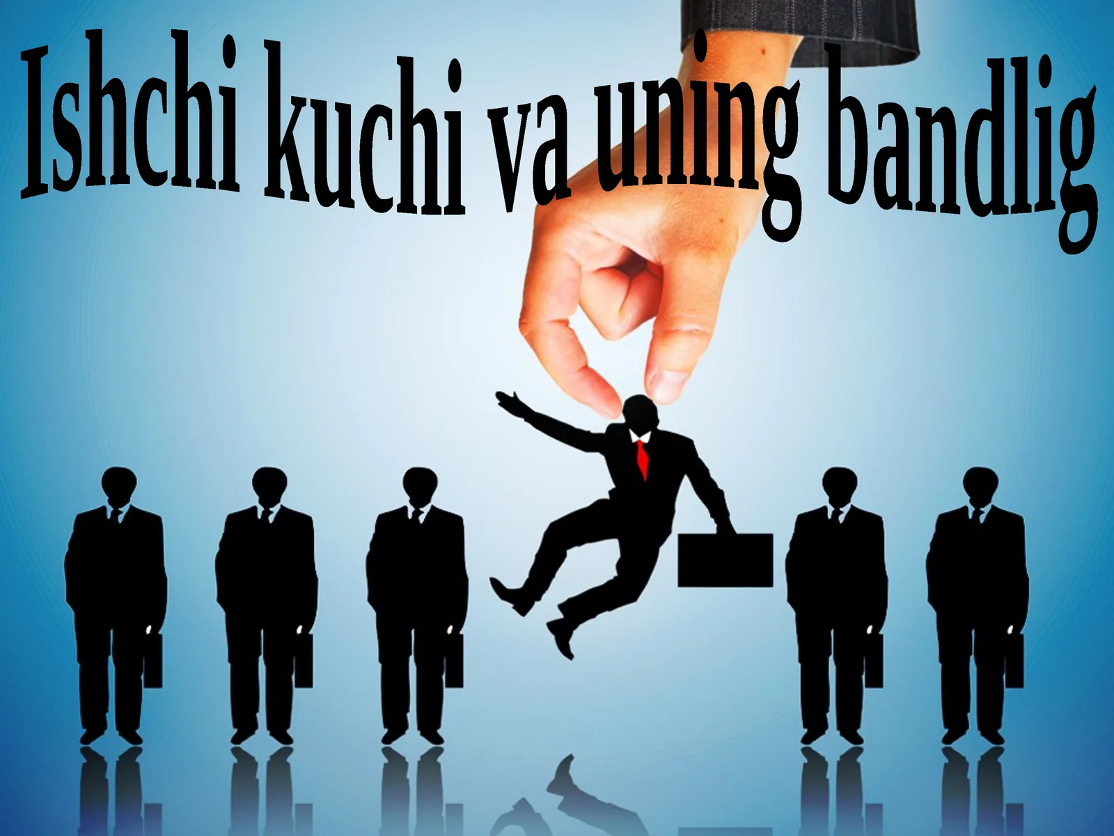 Ishchi kuchi va uning bandligi 1