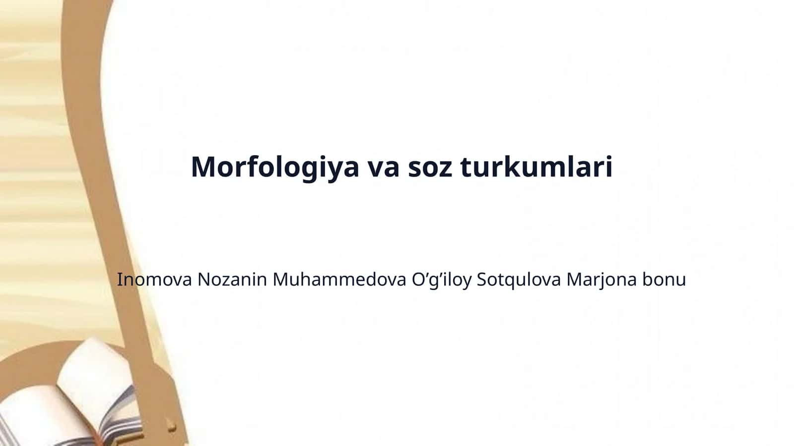 Morfologiya va soz turkumlari 1