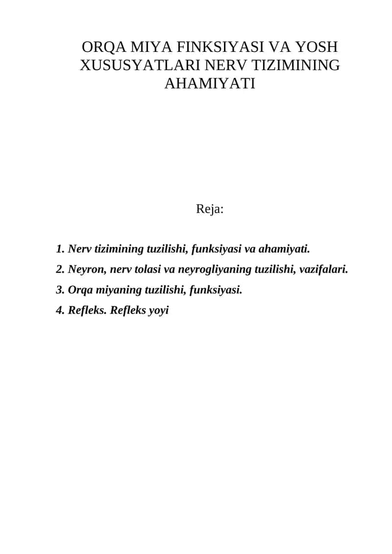 ORQA MIYA FINKSIYASI VA YOSH XUSUSYATLARI NERV TIZIMINING AHAMIYATI 1