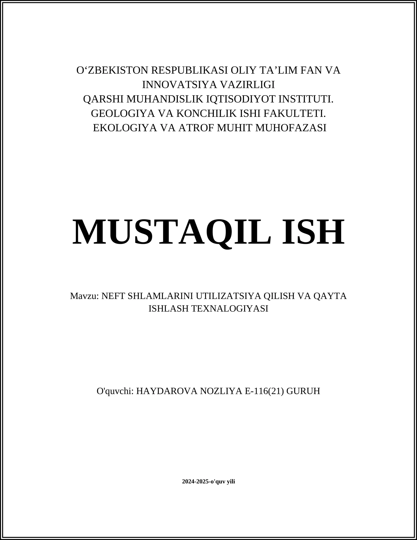 NEFT SHLAMLARINI UTILIZATSIYA QILISH VA QAYTA ISHLASH TEXNALOGIYASI 1