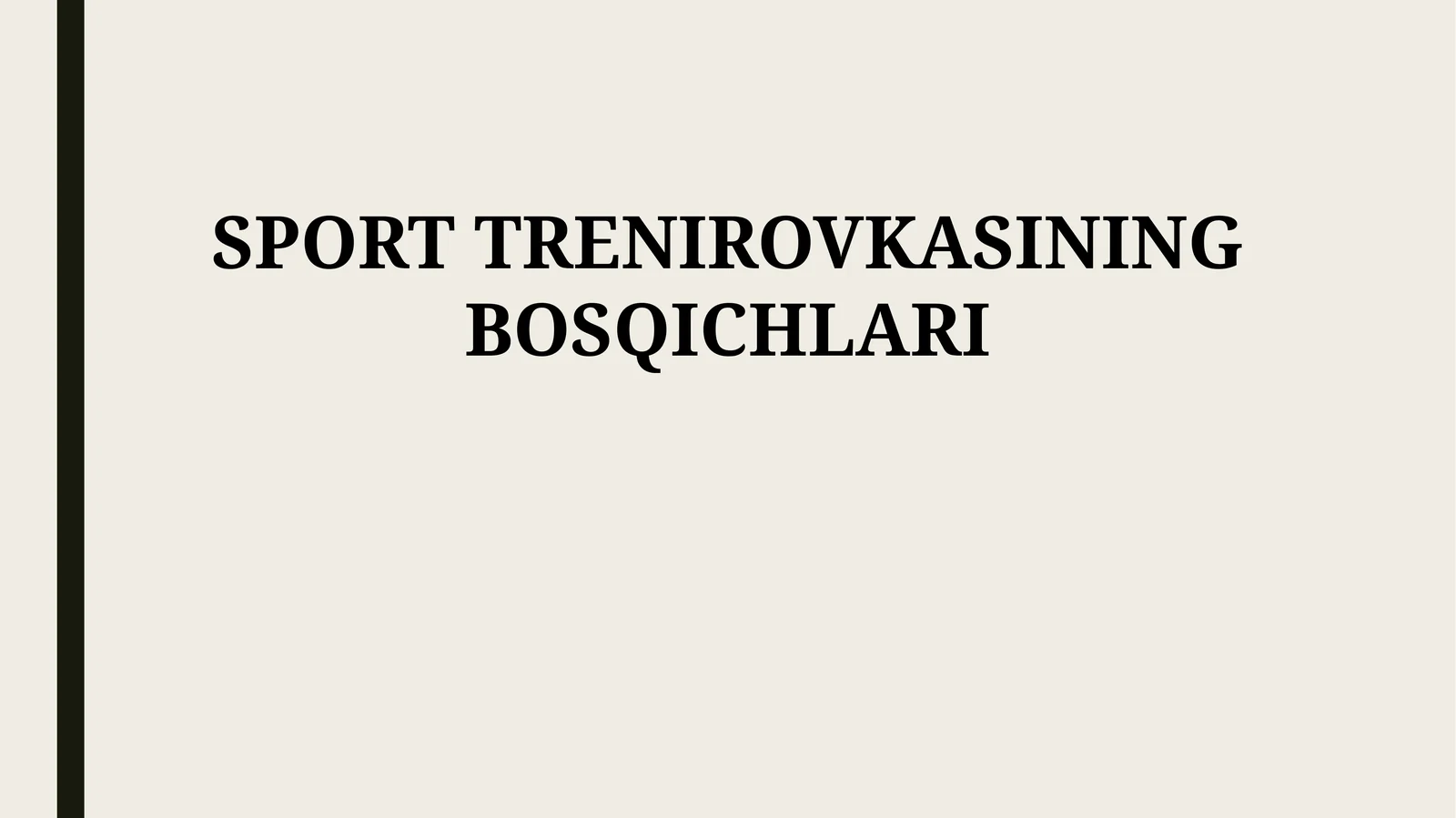 SPORT TRENIROVKASINING BOSQICHLARI 1