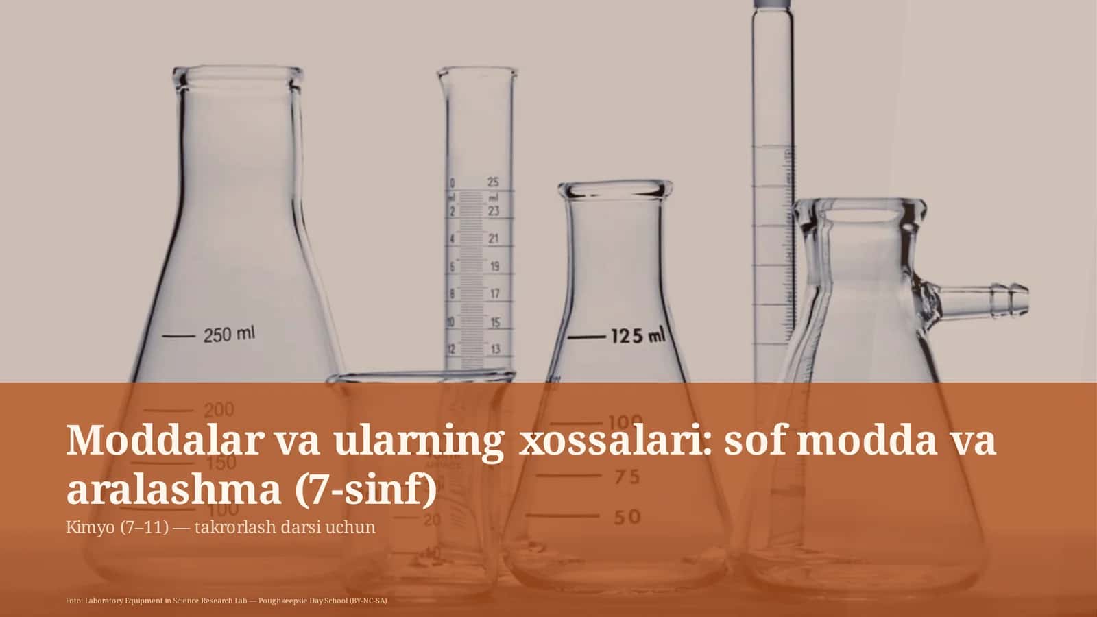Moddalar va ularning xossalari: sof modda va aralashma (7-sinf) 1