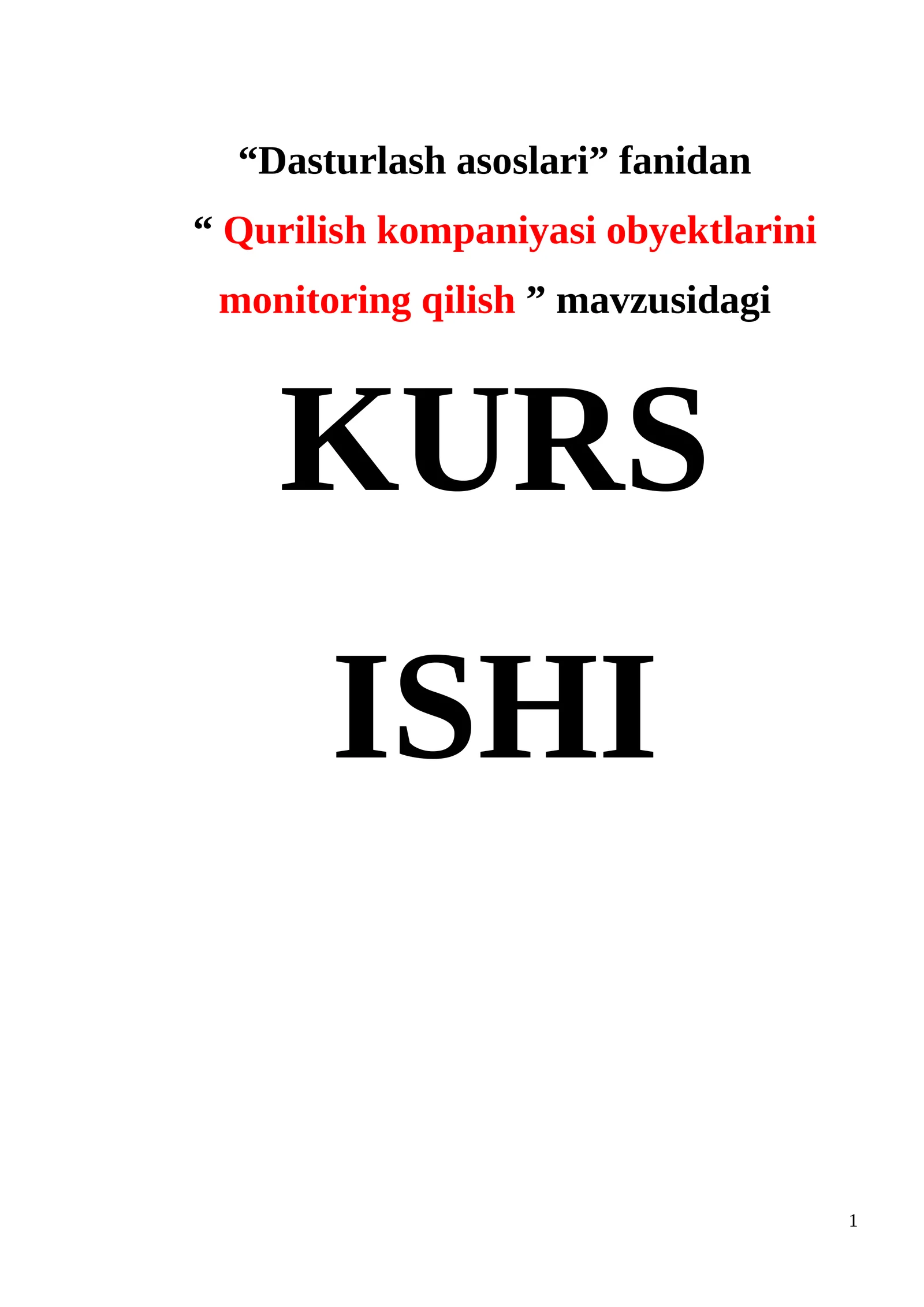 Qurilish kompaniyasi obyektlarini monitoring qilish 1