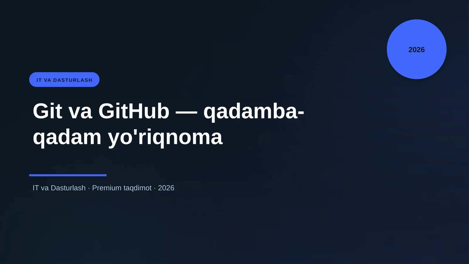 Git va GitHub — qadamba-qadam yo'riqnoma 2