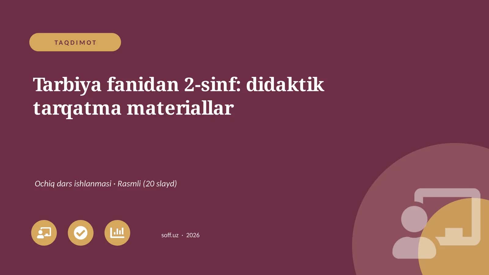Tarbiya fanidan 2-sinf: didaktik tarqatma materiallar 1