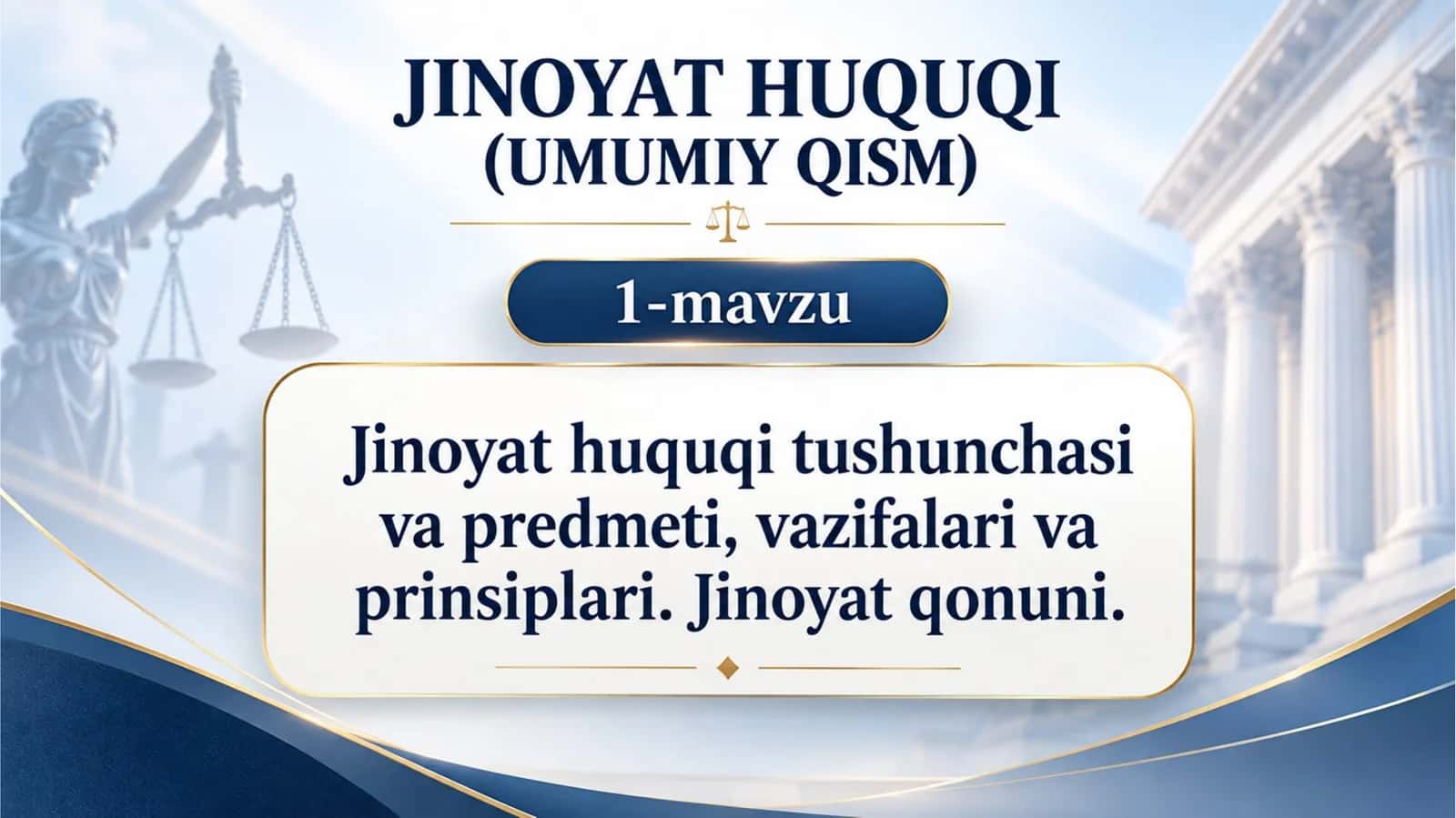 Jinoyat huquqi (Umumiy qism) 1