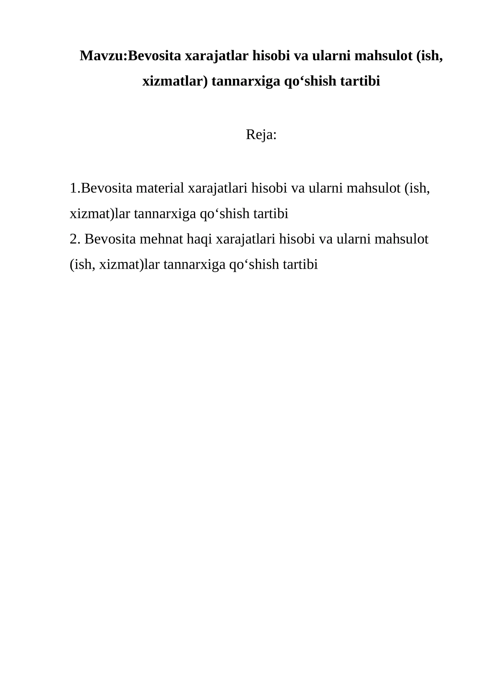 Bevosita material xarajatlari hisobi va ularni mahsulot (ish, xizmat)lar tannarxiga qo‘shish tartibi 1