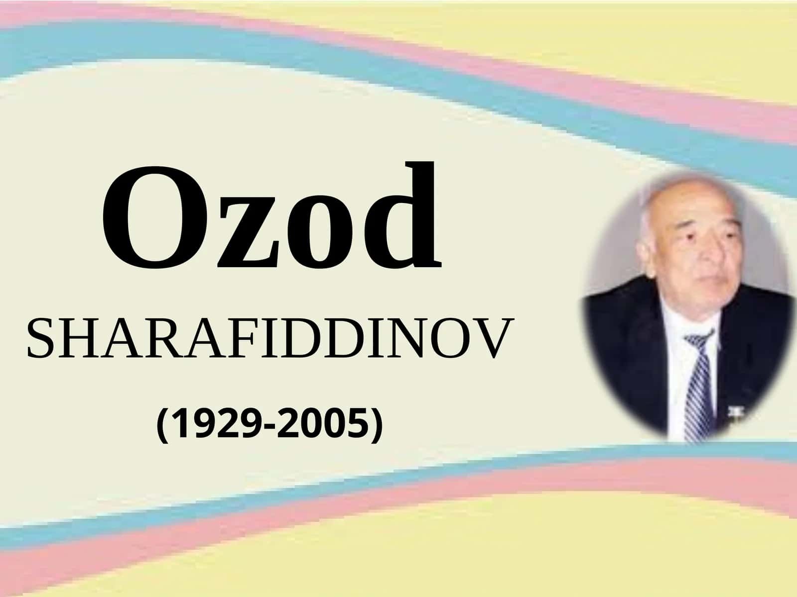 Ozod SHARAFIDDINOV 1