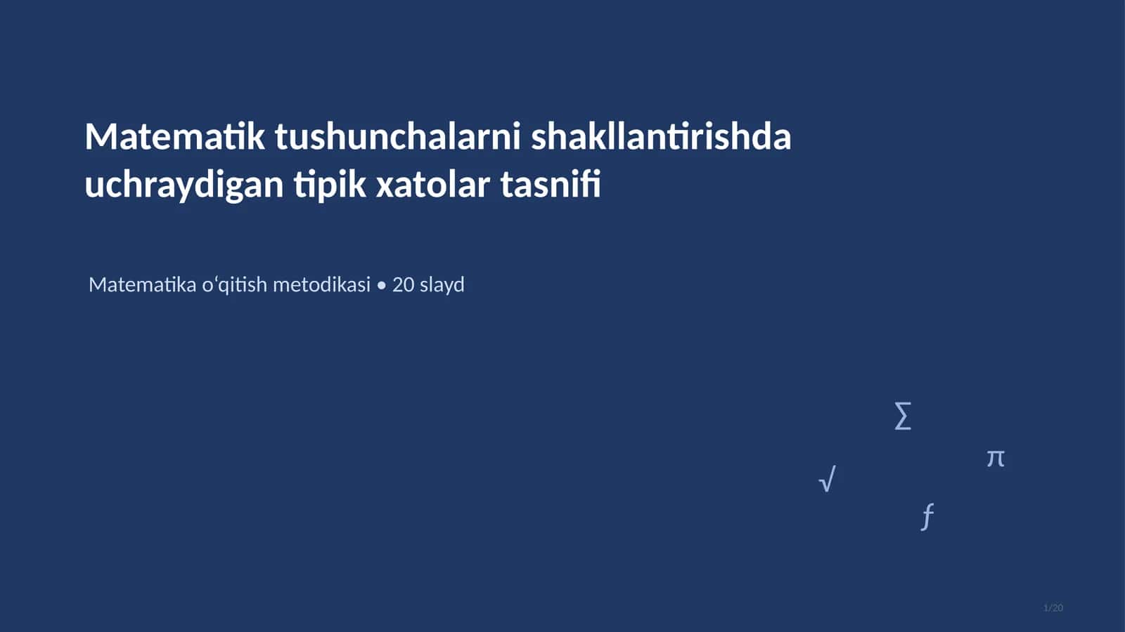 Matematik tushunchalarni shakllantirishdauchraydigan tipik xatolar tasnifi 1