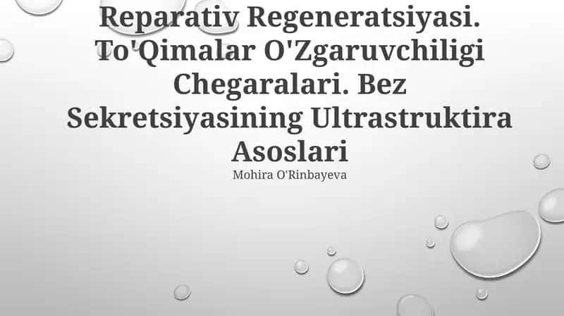 To'Qimalarning Fiziologik Va Reparativ Regeneratsiyasi 1