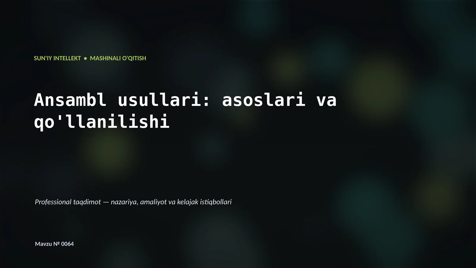 MASHINALI O'QITISH 1