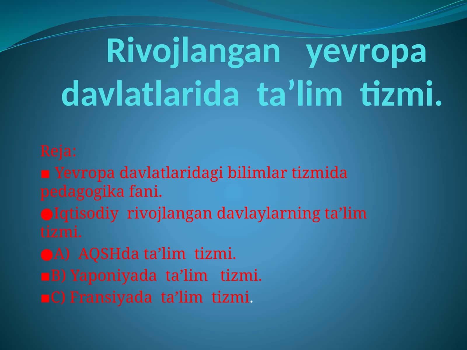 Yevropadavlatlarida bilimlar tizimi va pedagogika fanlari 1