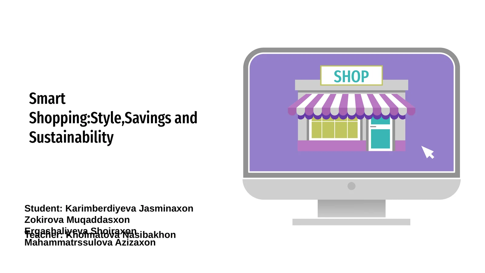 Introduction to Smart Shopping 1