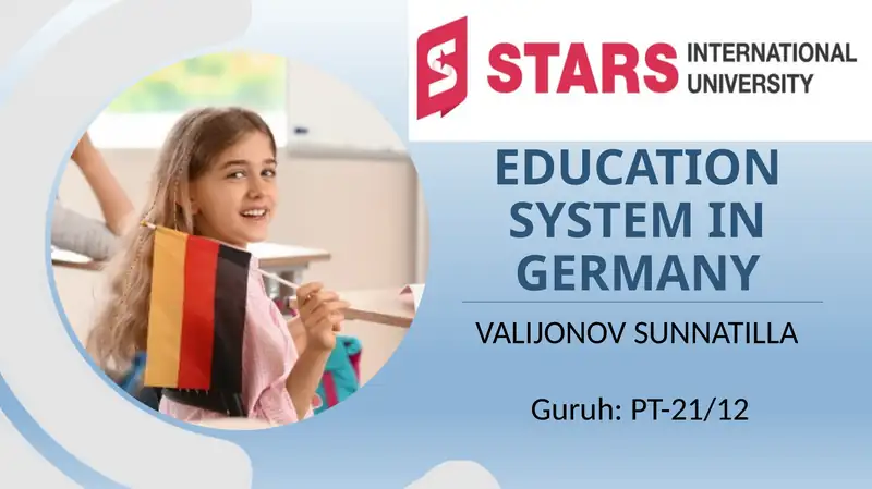Education System in Germany 1