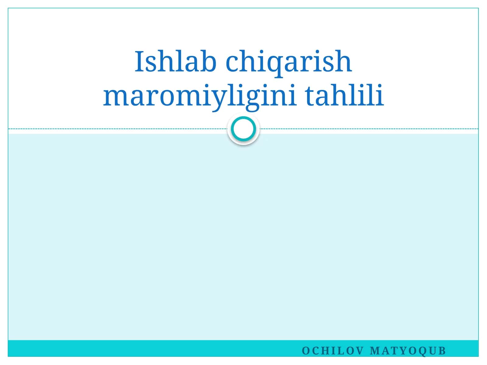 Ishlabchiqarish maromiyligi ni tahli li 1
