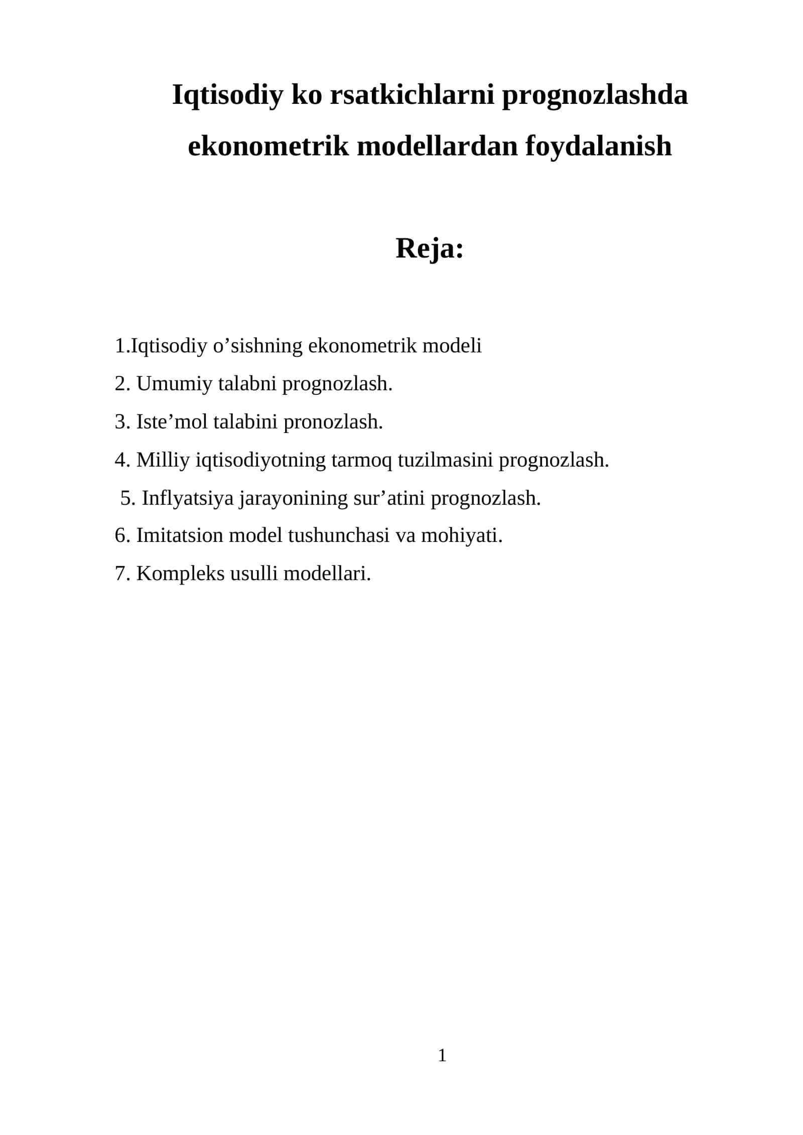 Iqtisodiy ko'rsatkichlarni prognozlashda ekonometrik modellardan foydalanish 1