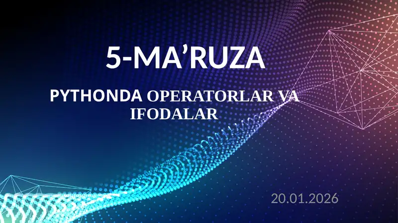 PYTHONDA OPERATORLAR VA IFODALAR 1