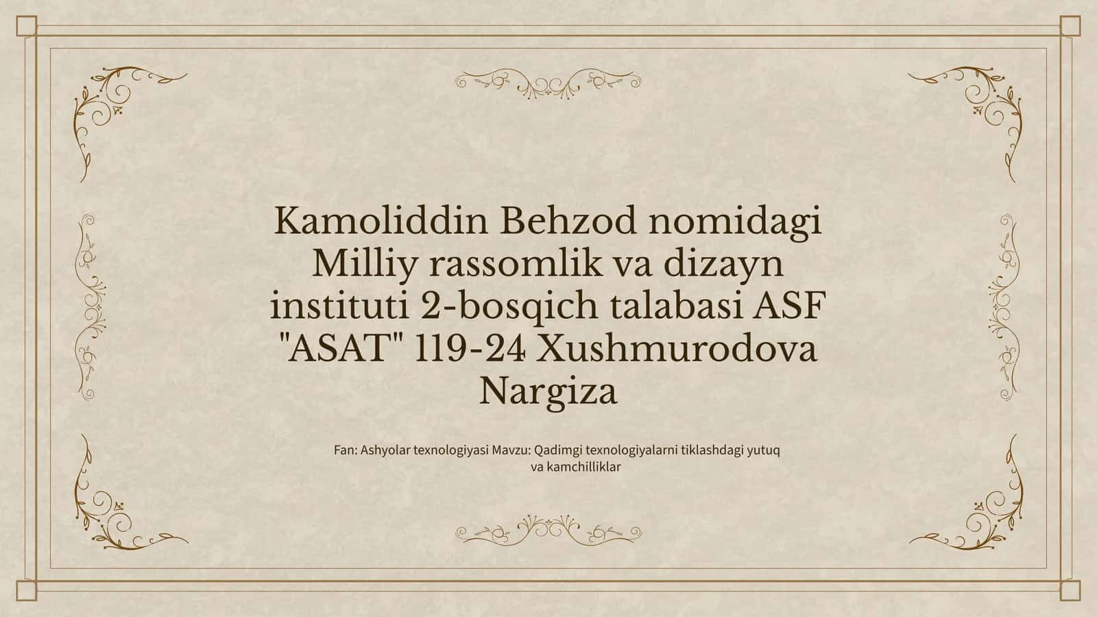 Qadimgi texnologiyalarni tiklashdagi yutuq va kamchilliklar 1