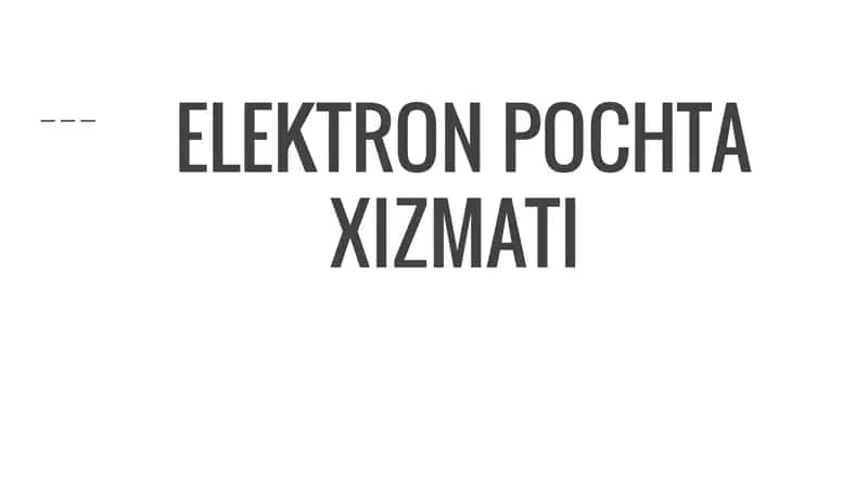 ELEKTRON POCHTA XIZMATI 1