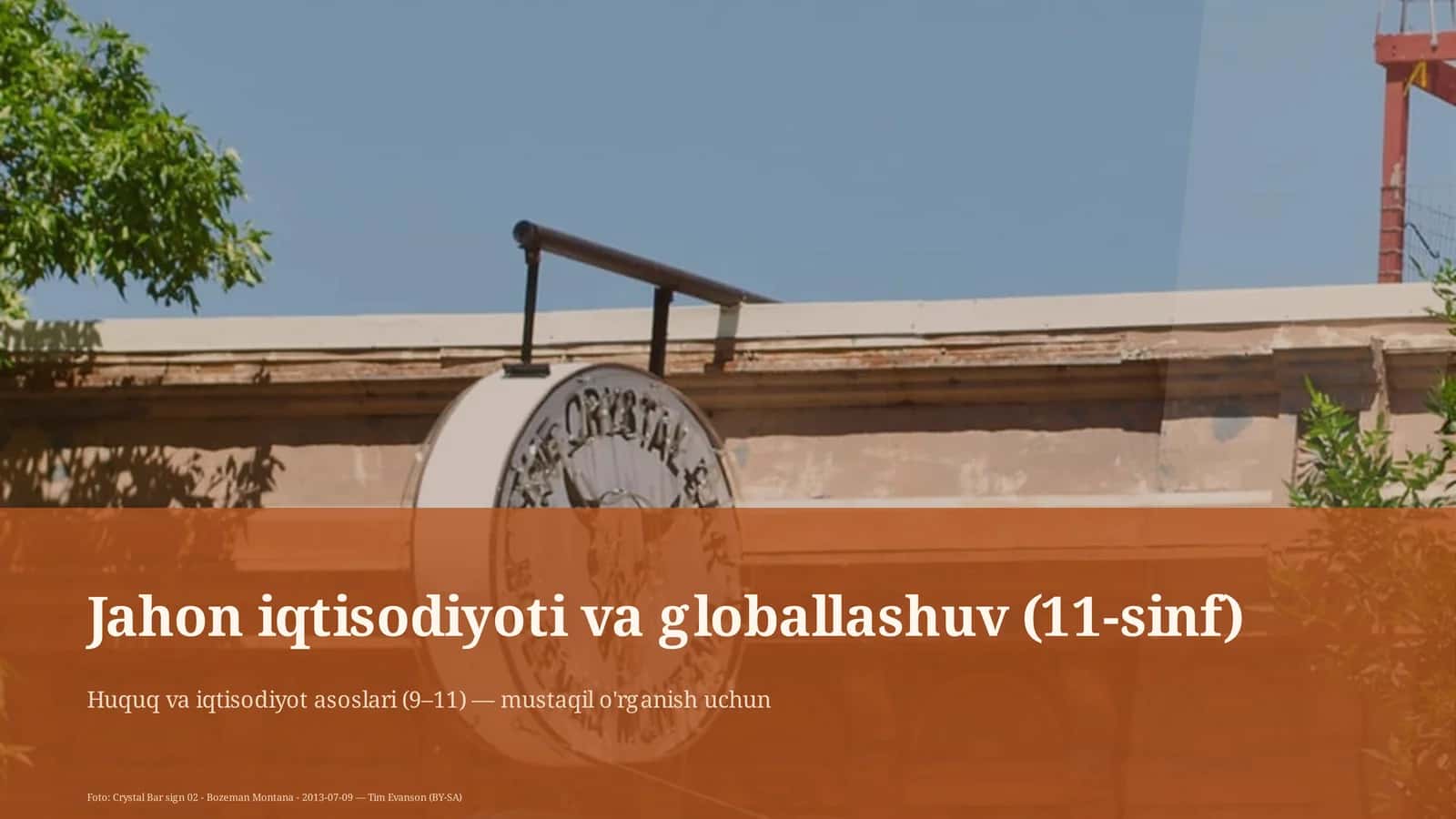 Jahon iqtisodiyoti va globallashuv (11-sinf) 1