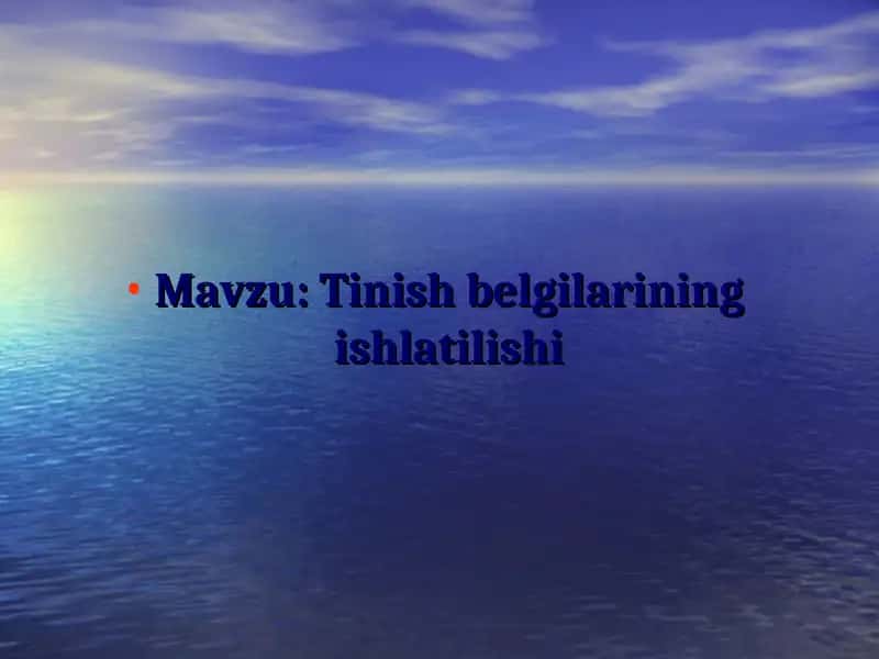 Tinish belgilarining ishlatilishi 1