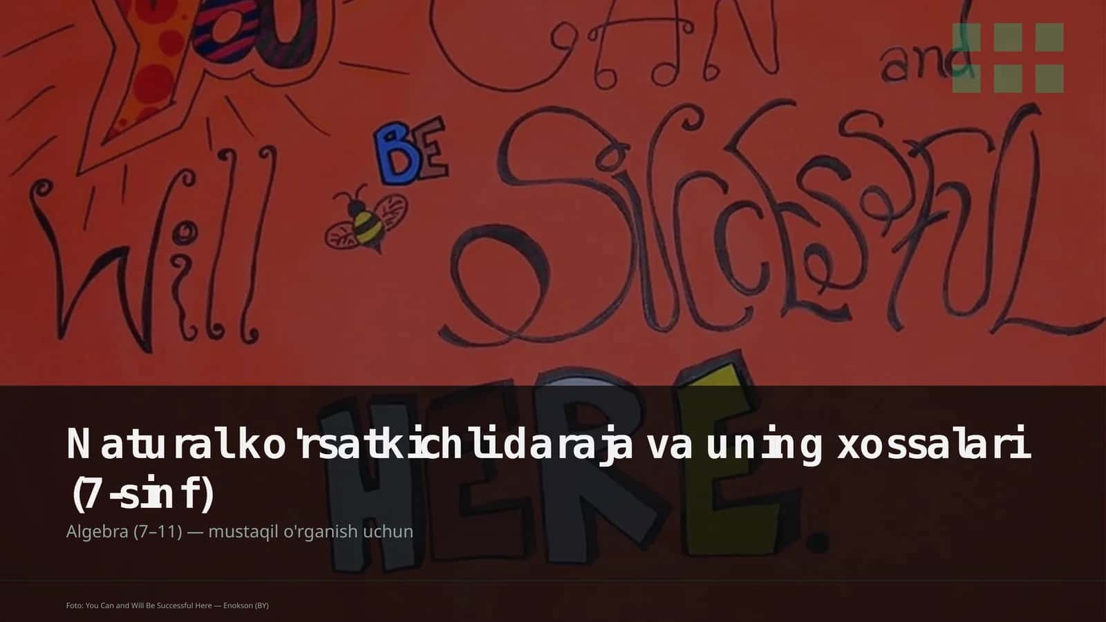 Natural ko'rsatkichli daraja va uning xossalari (7-sinf) 1