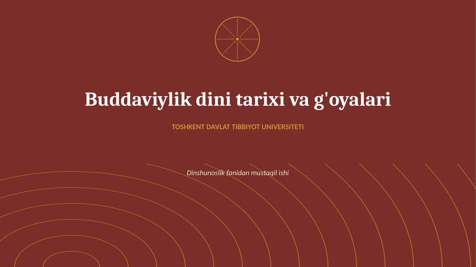 Buddaviylik dini tarixi va g'oyalari 1