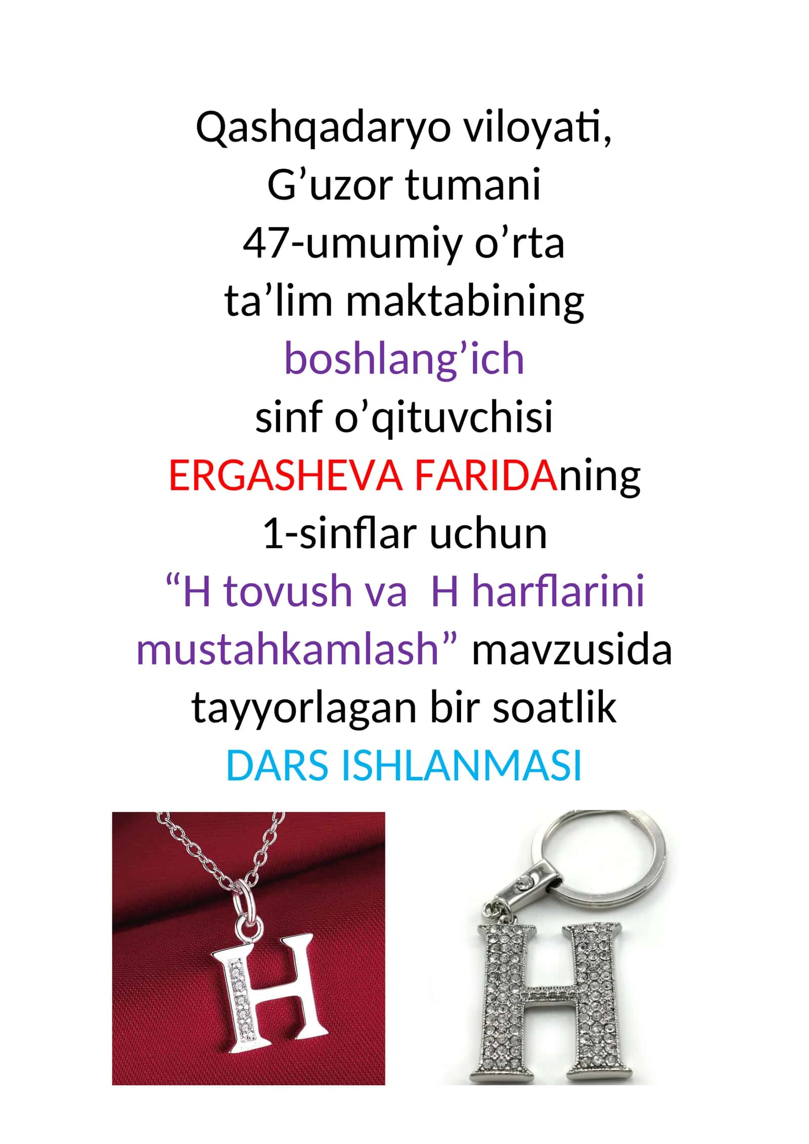 “H tovush va H harflarini mustahkamlash” dars ishlanmasi 1