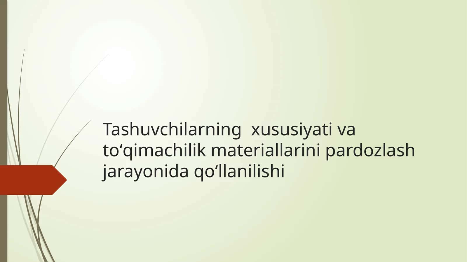Tashuvchilarning xususiyati va toʻqimachilik materiallarini pardozlash jarayonida qoʻllanilishi 1