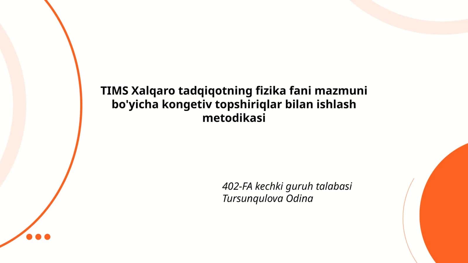 TIMS Xalqaro tadqiqotning fizika fani mazmuni bo'yicha kongetiv topshiriqlar bilan ishlash metodikasi 1