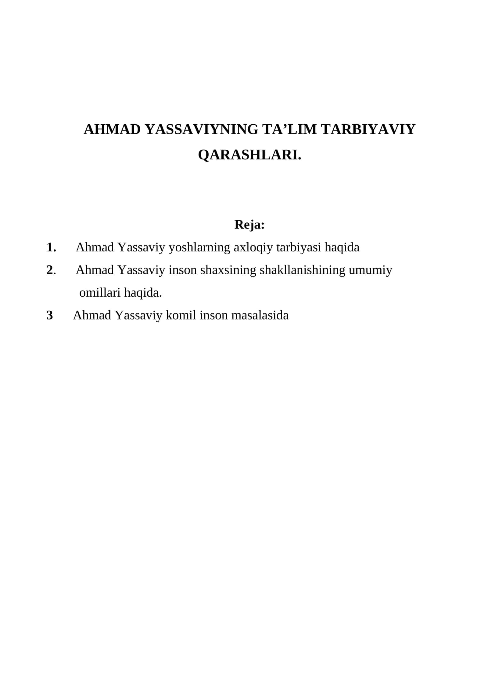AHMAD YASSAVIYNING TA’LIM TARBIYAVIY QARASHLARI 1