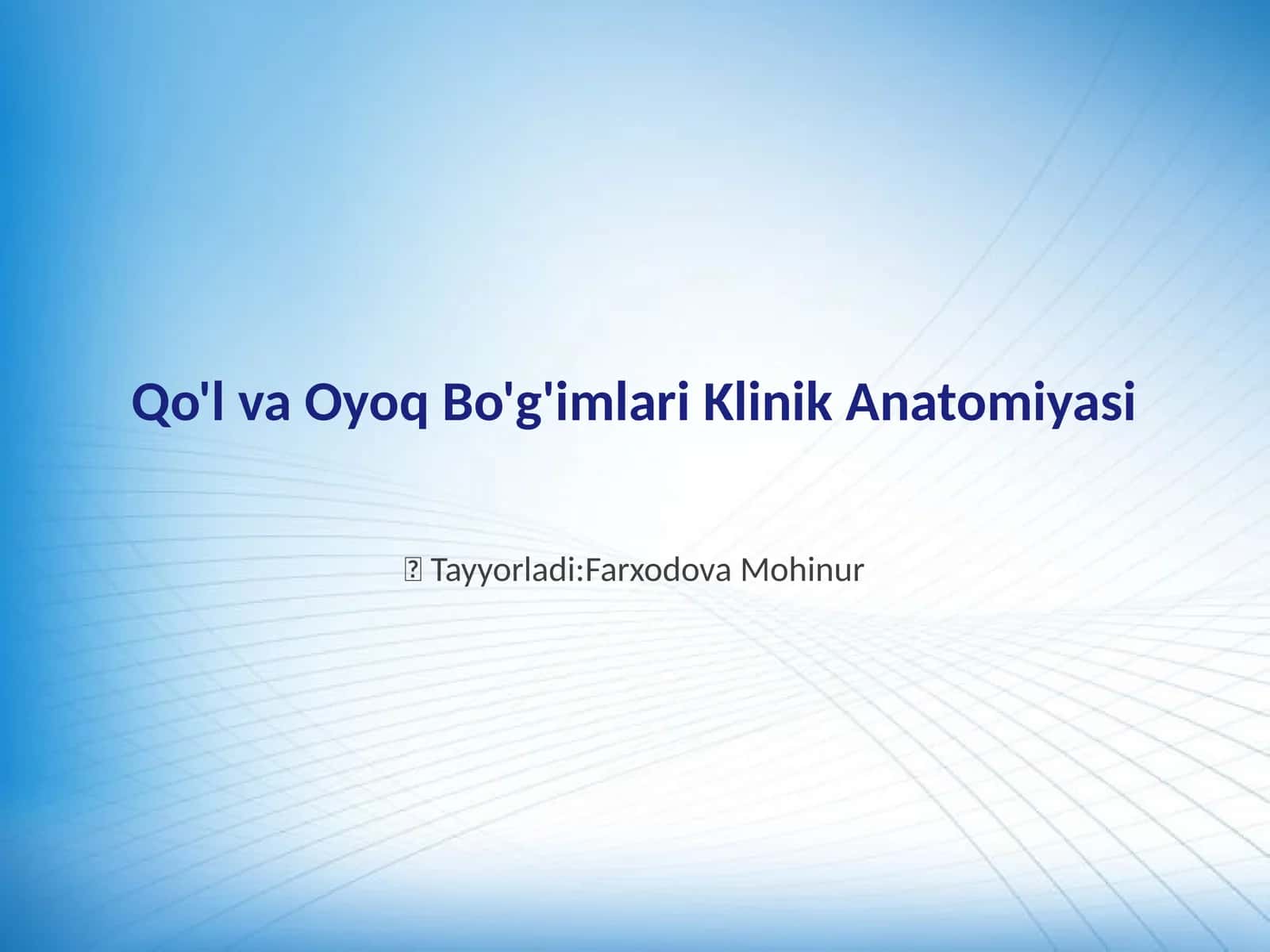 Qo'l va Oyoq Bo'g'imlari Klinik Anatomiyasi 1