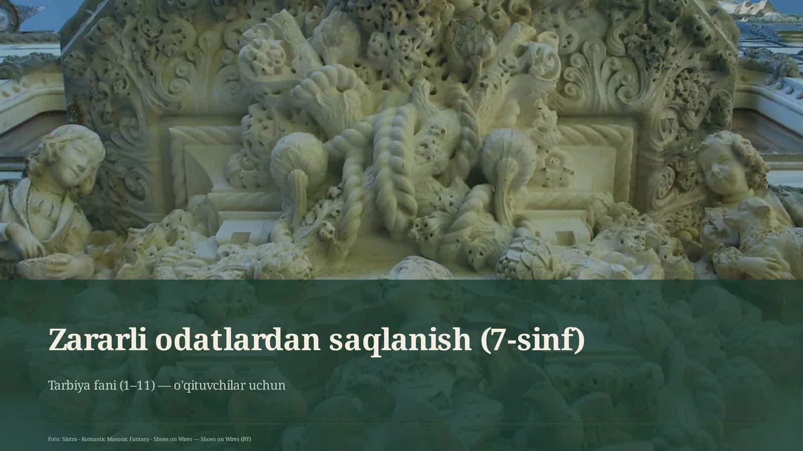 Zararli odatlardan saqlanish (7-sinf) 1