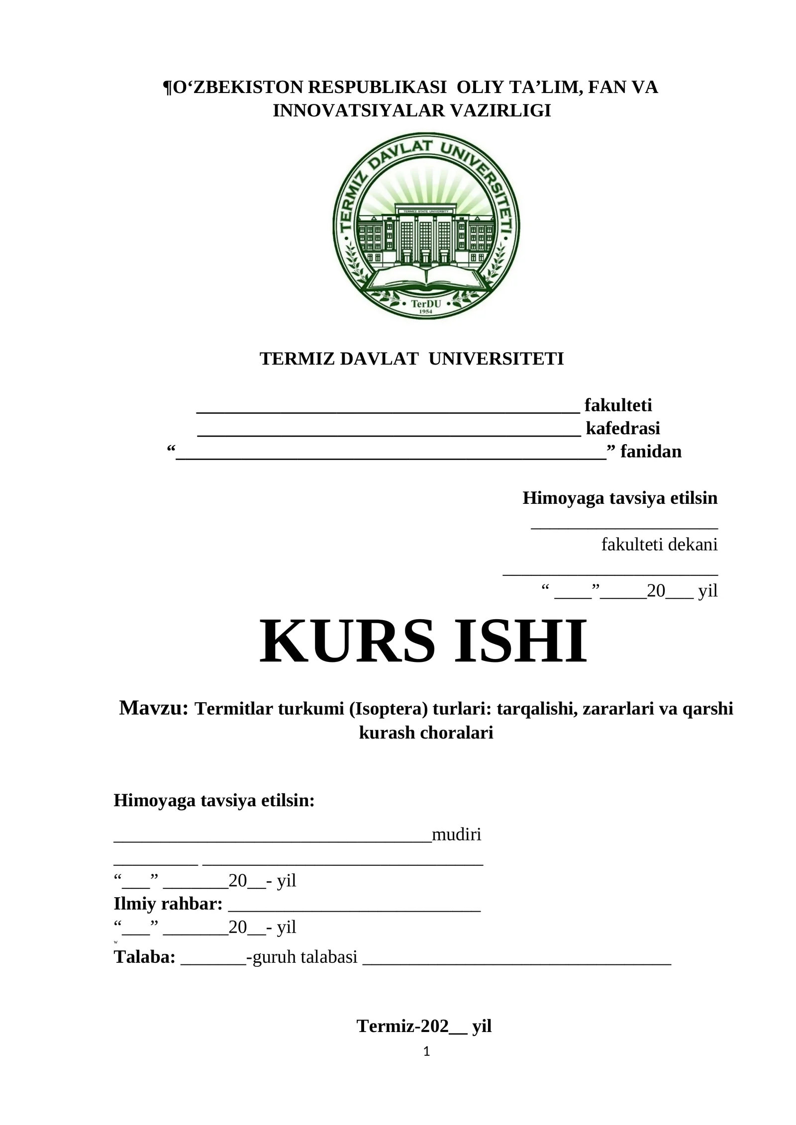 Termitlar turkumi (Isoptera) turlari: tarqalishi, zararlari va qarshi kurash choralari 1