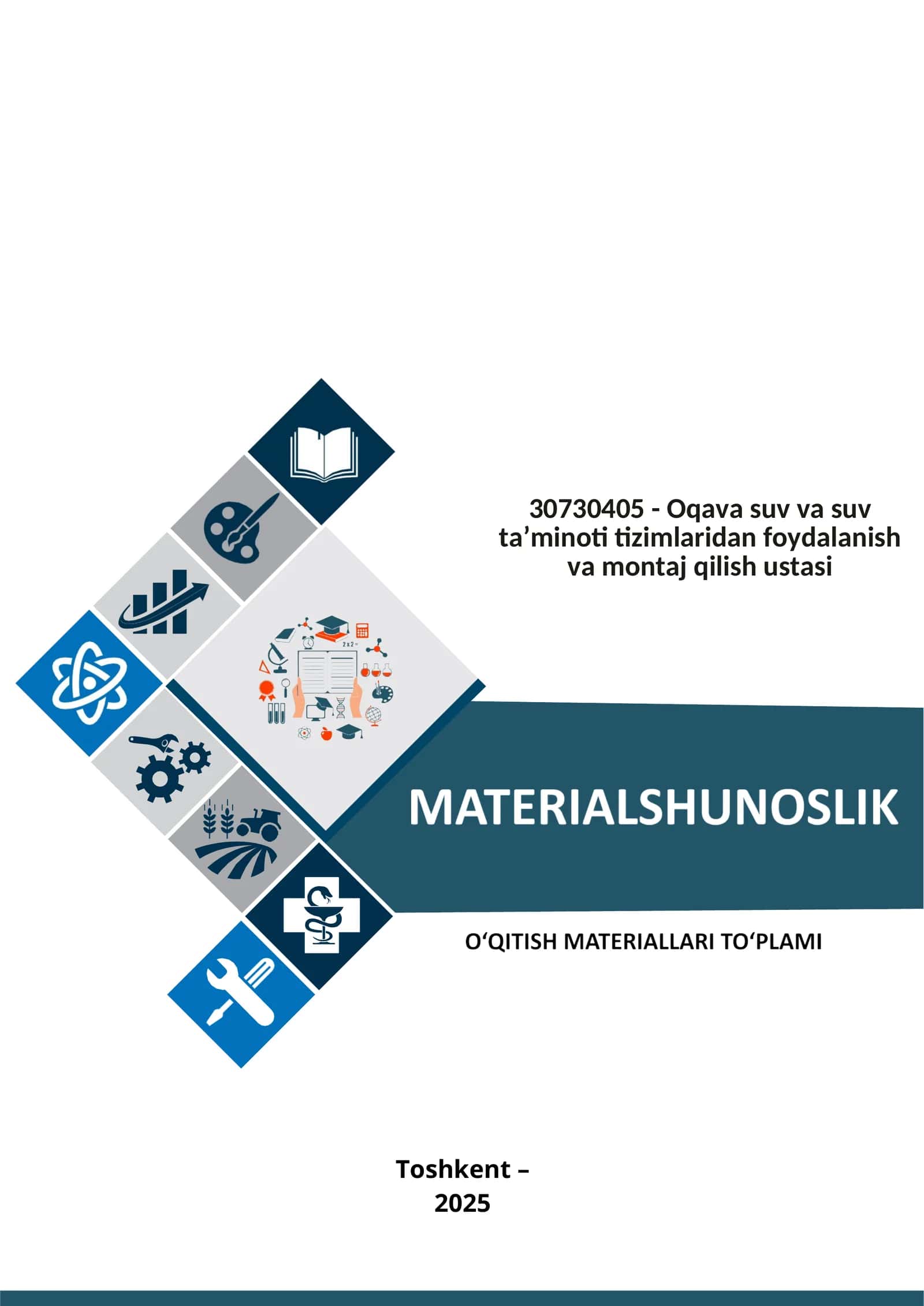“MATERIALSHUNOSLIK” FANIDAN O‘QITISH MATERIALLAR 1