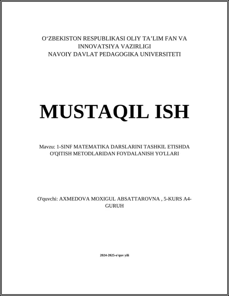 1-SINF MATEMATIKA DARSLARINI TASHKIL ETISHDA O'QITISH METODLARIDAN FOYDALANISH YO'LLARI 1