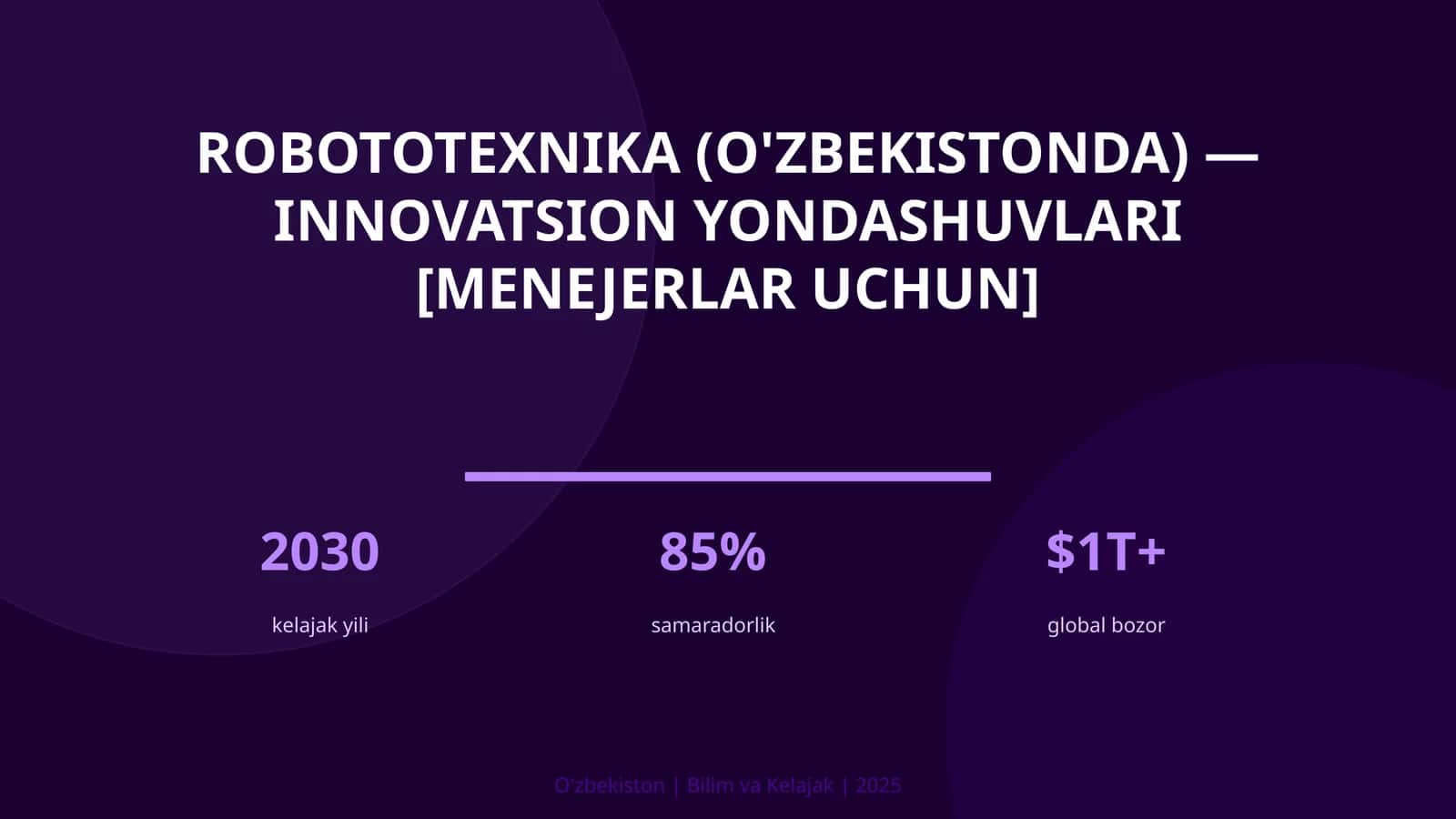 Robototexnika (O'zbekistonda) — innovatsion yondashuvlari [menejerlar uchun] 1