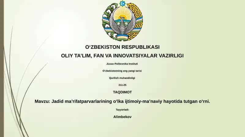 Jadid Ma'rifatparvarlarining O‘Lka Ijtimoiy-Ma’naviy Hayotida Tutgan O‘rni 1